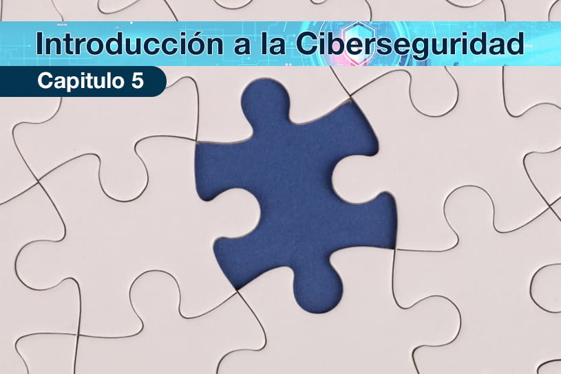 Un rompecabezas blanco con una pieza azul que falta en el centro, simbolizando la importancia de completar todas las piezas en el contexto de la ciberseguridad. En la parte superior de la imagen se encuentra el texto "Introducción a la Ciberseguridad" y "Capítulo 5". imagen para la entrada Modelo organizativo de la ciberseguridad