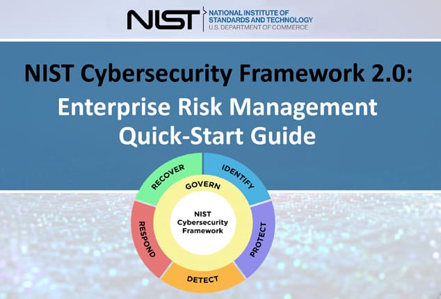 NIST Cybersecurity Framework 2.0: Enterprise Risk Management Quick-Start Guide